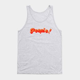 Poopie! Tank Top